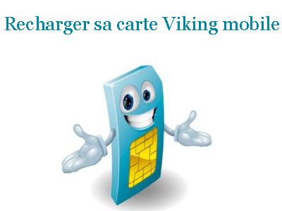 Recharger sa carte Viking mobile
