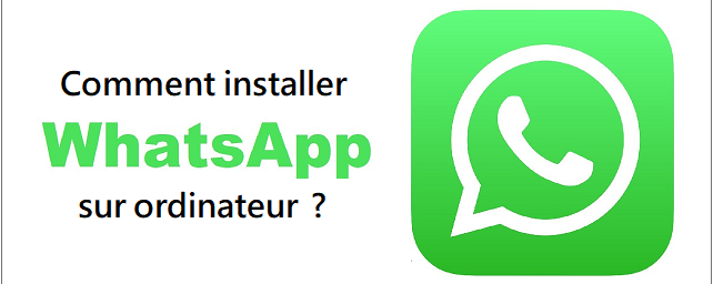 Installer Whatsapp sur PC