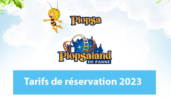 les tarifs de réservation Plaopsaland De Pnne 2023